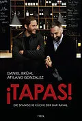E-Book (epub) ¡Tapas! von Daniel Brühl, Atilano Gonzalez