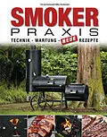 E-Book (epub) Smoker-Praxis von Karsten Aschenbrandt, Mike Ruckschatt