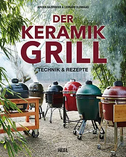 E-Book (epub) Der Keramikgrill von Jeroen Hazebroek, Leonard Elenbaas