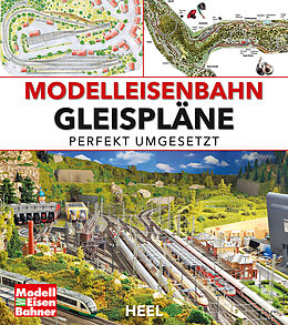 Fester Einband Modelleisenbahn Gleispläne von Andreas Bauer-Portner, Gunter Dassler, Korbinian u a Fleischer