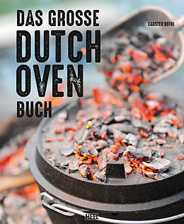 E-Book (epub) Das große Dutch Oven Buch von Carsten Bothe