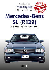 E-Book (epub) Praxisratgeber Klassikerkauf Mercedes-Benz SL (R129) von Tobias Zoporowski