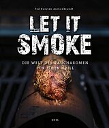 Fester Einband Let it smoke! von Ted Karsten Aschenbrandt