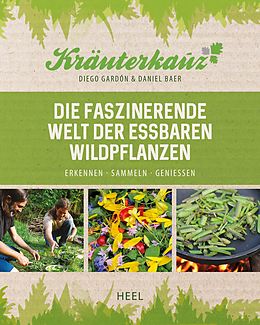 E-Book (epub) Essbare Wildpflanzen von Daniel Baer, Diego Gardón, Tilmann Peschel