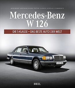 Fester Einband Mercedes-Benz W 126 von Heribert Hofner, Hans-Peter Lange, Stefan Commertz