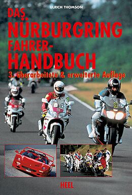Kartonierter Einband Das Nürburgring Fahrer-Handbuch von Ulrich Thomson