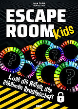 Kartonierter Einband Escape Room Kids von Ivan Tapia