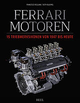 Fester Einband Ferrari Motoren von Francesco Reggiani, Keith Bluemel