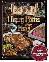 Fester Einband Das inoffizielle Kochbuch für Harry Potter Fans von Tom Grimm