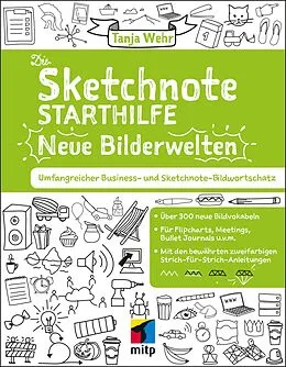 E-Book (pdf) Die Sketchnote Starthilfe. Neue Bilderwelten von Tanja Wehr