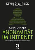 E-Book (pdf) Die Kunst der Anonymität im Internet von Kevin D. Mitnick, Robert Vamosi