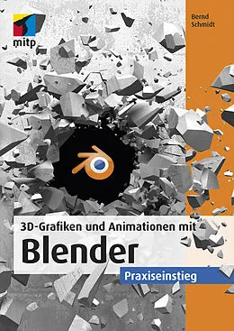 E-Book (pdf) 3D-Grafiken und Animationen mit Blender von Bernd Schmidt