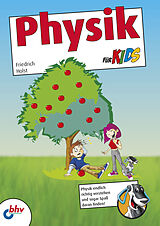 E-Book (pdf) Physik für Kids von Friedrich Holst