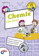 E-Book (pdf) Chemie für Kids von Manfred Amann