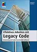 E-Book (pdf) Effektives Arbeiten mit Legacy Code von Michael C. Feathers