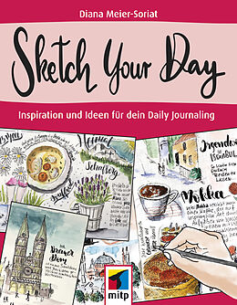 E-Book (pdf) Sketch Your Day von Diana Meier-Soriat