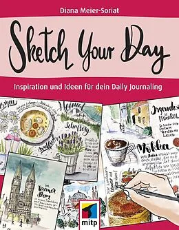 E-Book (pdf) Sketch Your Day von Diana Meier-Soriat