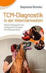 Fester Einband TCM-Diagnostik in der Veterinärmedizin von Stephanie Reineke