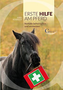 E-Book (epub) Erste Hilfe am Pferd von Anke Ruesbueldt