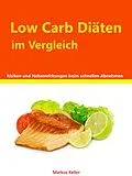 E-Book (epub) Low Carb Diäten im Vergleich von Markus Keller