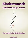 E-Book (epub) Kinderwunsch von Claudia Wöhler
