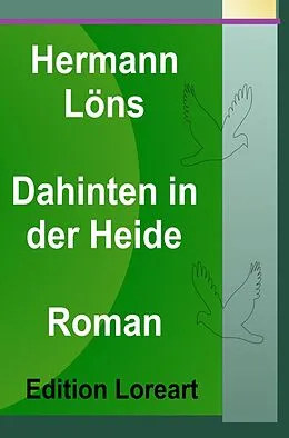 E-Book (epub) Dahinten in der Heide von Hermann Löns
