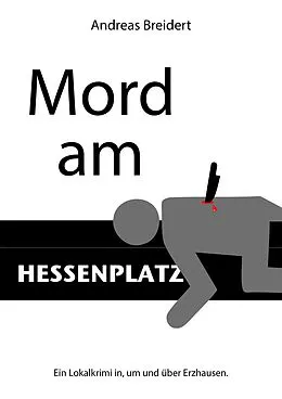 E-Book (epub) Mord am Hessenplatz von Andreas Breidert