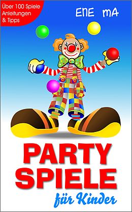 E-Book (epub) Party Spiele für Kinder von Ene Ma
