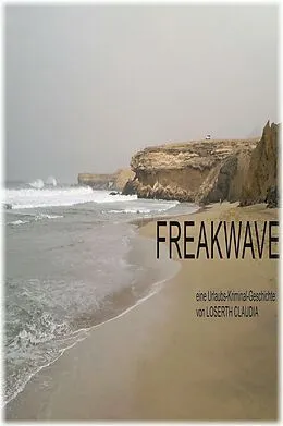 E-Book (epub) Freakwave von Loserth Claudia