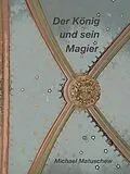 E-Book (epub) Der König und sein Magier von Michael Matuschew
