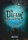 E-Book (epub) In Dreams von Pia Lüddecke