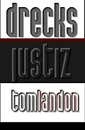 E-Book (epub) Drecksjustiz von Tom Landon