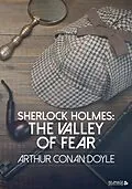 E-Book (epub) Sherlock Holmes: The Valley of Fear von Arthur Conan Doyle