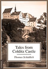 eBook (epub) Tales from Colditz Castle de Thomas Schädlich