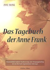 E-Book (epub) Das Tagebuch der Anne Frank von Anne Frank, Anna Maria Graf