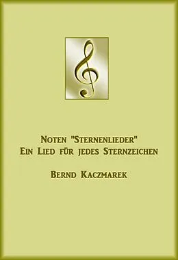 E-Book (epub) Noten Sternenlieder von Bernd Kaczmarek