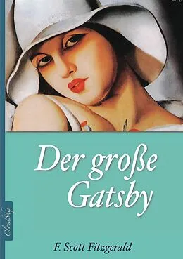 E-Book (epub) Der große Gatsby von Armin Fischer, F Scott Fitzgerald F Scott Fitzgerald