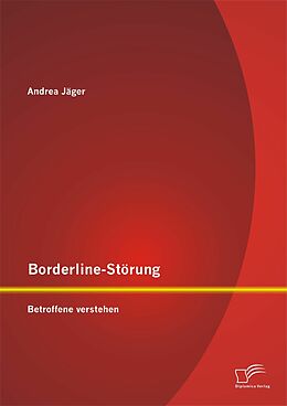 E-Book (pdf) Borderline-Störung: Betroffene verstehen von Andrea Jäger