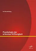E-Book (pdf) Psychologie der erlernten Hilflosigkeit von Ina Brandenburg