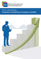 Kartonierter Einband Konjunktur und Wachstum transparent vermittelt von Prof. Dr. Harry Schröder