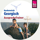 Audio CD (CD/SACD) Reise Know-How AusspracheTrainer Georgisch (Kauderwelsch, Audio-CD) von Lascha Bakradse