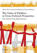 E-Book (pdf) The Value of Children in Cross-Cultural Perspective von Gisela Trommsdorff, Bernhard Nauck