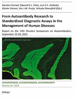 E-Book (pdf) From Autoantibody Research to Standardized Diagnostic Assays in the Management of Human Diseases von 