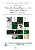 E-Book (pdf) Autoantibodies in Organ Specific Autoimmune Diseases von Karsten Conrad, Werner Schößler, Falk Hiepe
