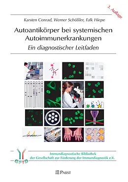E-Book (pdf) Autoantikörper bei systemischen Autoimmunerkrankungen von Karsten Conrad, Werner Schössler, Falk Hiepe