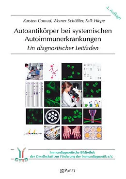E-Book (pdf) Autoantikörper bei systemischen Autoimmunerkrankungen von Karsten Conrad, Werner Schößler, Falk Hiepe