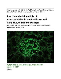 eBook (pdf) Precision Medicine - Role of Autoantibodies in the Prediction and Care of Autoimmune Diseases de 
