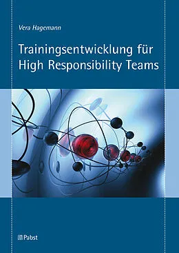 E-Book (pdf) Trainingsentwicklung für High Responsibility Teams von Vera Hagemann