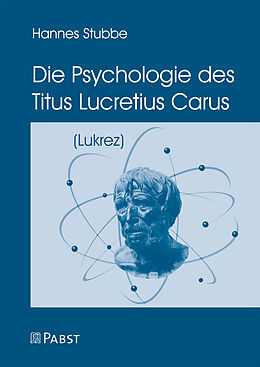 E-Book (pdf) Die Psychologie des Titus Lucretius Carus von Hannes Stubbe