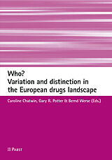 E-Book (pdf) Who? Variation and distinction in the European drugs landscape von 